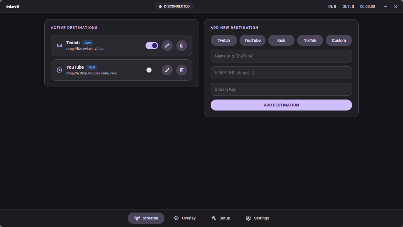 delayed streams panel with destinations listed and toggle controls